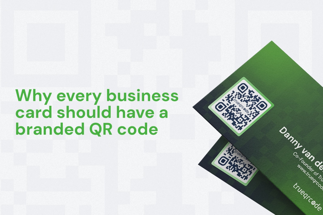 Why every business card should have a branded QR code